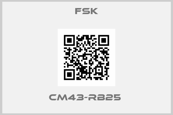 FSK-CM43-RB25 