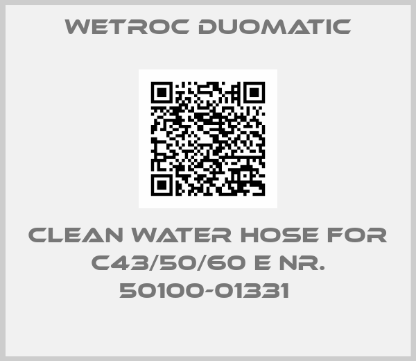 Wetroc Duomatic-CLEAN WATER HOSE FOR C43/50/60 E Nr. 50100-01331 