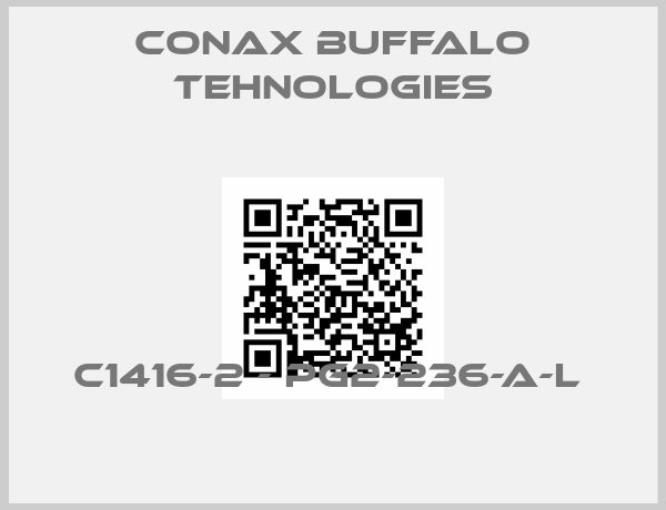 Conax Buffalo Tehnologies-C1416-2 - PG2-236-A-L 