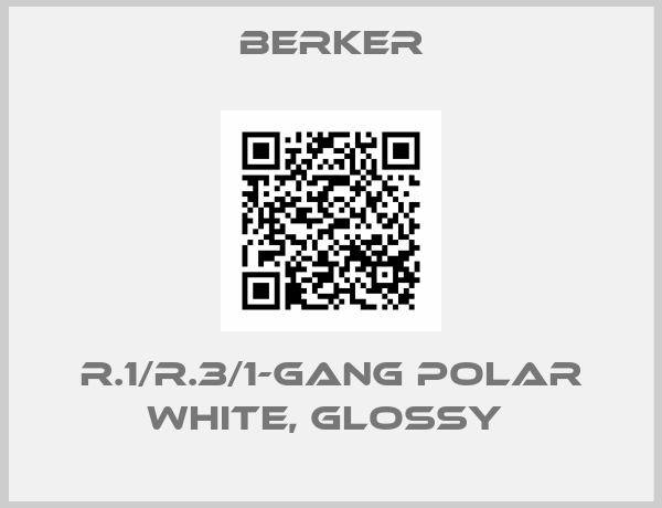 Berker-R.1/R.3/1-GANG POLAR WHITE, GLOSSY 