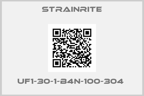 Strainrite-UF1-30-1-B4N-100-304 