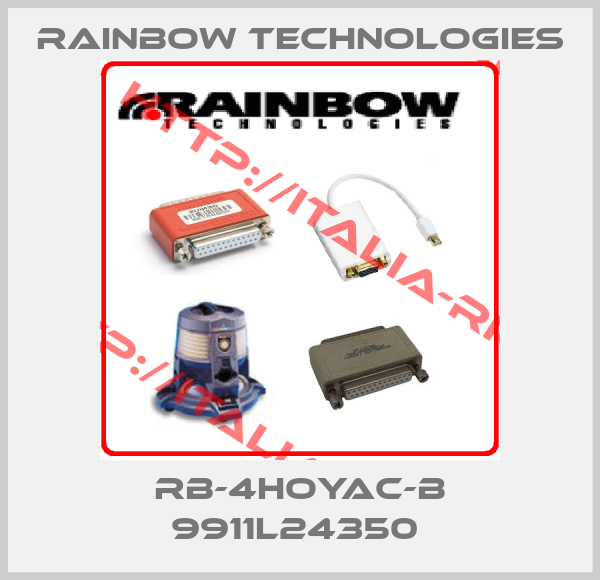 RAINBOW TECHNOLOGIES-RB-4HOYAC-B 9911L24350 