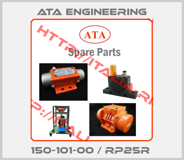 ATA ENGINEERING-150-101-00 / RP25R 