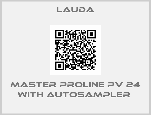 LAUDA-Master Proline PV 24 with autosampler 