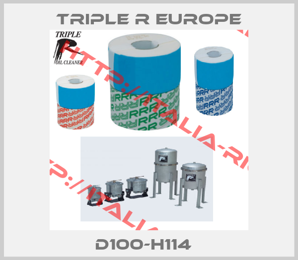 Triple R Europe- D100-H114  