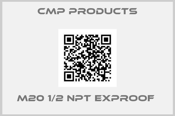 CMP Products-m20 1/2 NPT exproof 