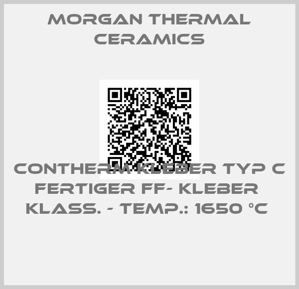 Morgan Thermal Ceramics-CONTHERM Kleber Typ C  fertiger FF- Kleber  Klass. - Temp.: 1650 °C 