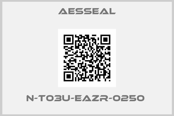 Aesseal-N-T03U-EAZR-0250 