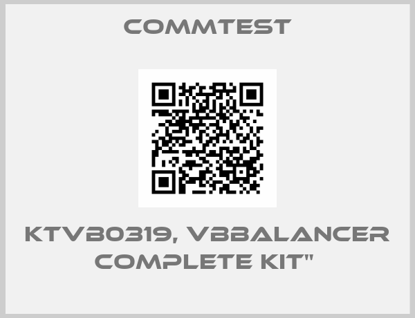 Commtest-KTVB0319, vbBalancer Complete Kit" 