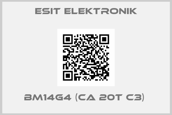 ESIT ELEKTRONIK-BM14G4 (CA 20t C3) 