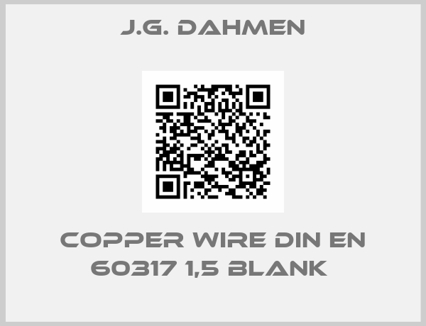 J.G. Dahmen-copper wire DIN EN 60317 1,5 BLANK 