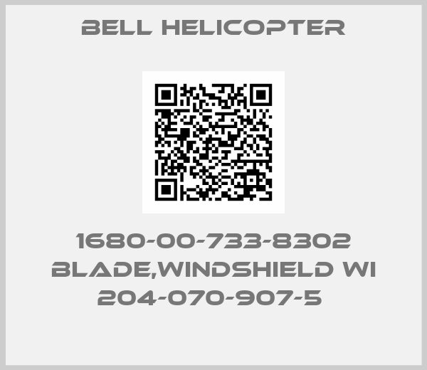 Bell Helicopter-1680-00-733-8302 BLADE,WINDSHIELD WI 204-070-907-5 