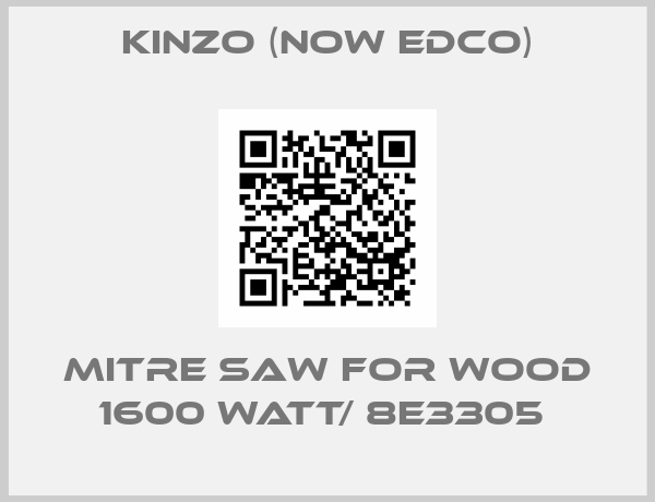 Kinzo (now Edco)-Mitre Saw for Wood 1600 Watt/ 8E3305 