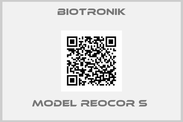 Biotronik-MODEL Reocor S 