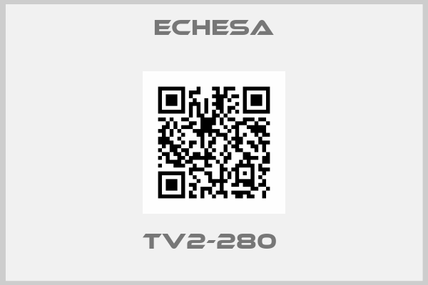 Echesa-TV2-280 
