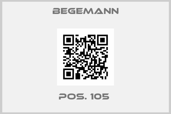 BEGEMANN-POS. 105 