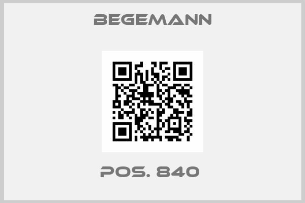 BEGEMANN-POS. 840 