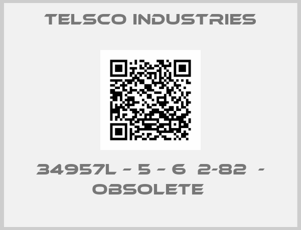 Telsco Industries-34957L – 5 – 6  2-82  - obsolete 