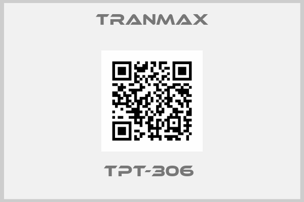 TRANMAX- TPT-306 