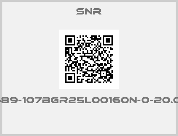 Snr-1689-107BGR25L00160N-0-20.0N 