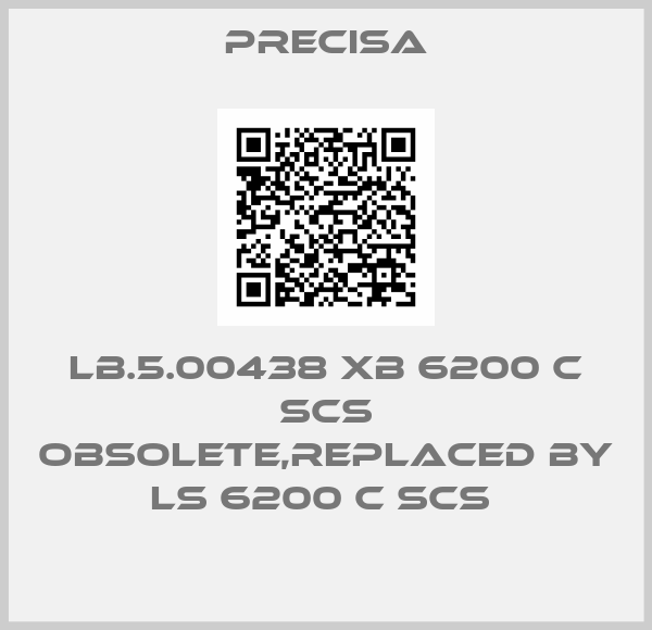 Precisa-LB.5.00438 XB 6200 C SCS obsolete,replaced by LS 6200 C SCS 