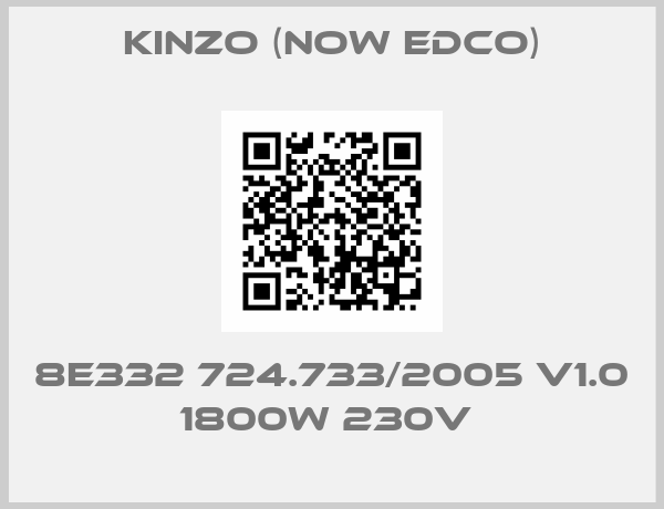 Kinzo (now Edco)-8E332 724.733/2005 V1.0 1800W 230V 