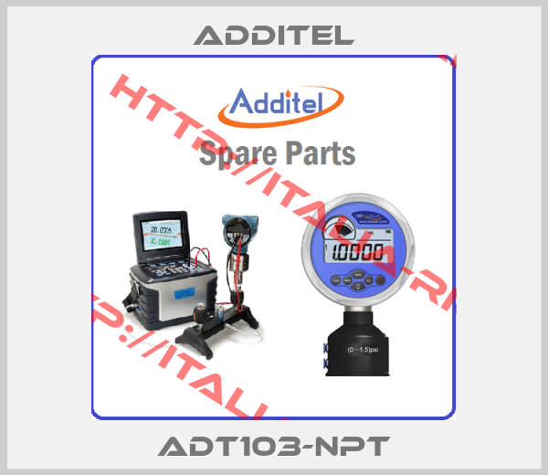 Additel-ADT103-NPT