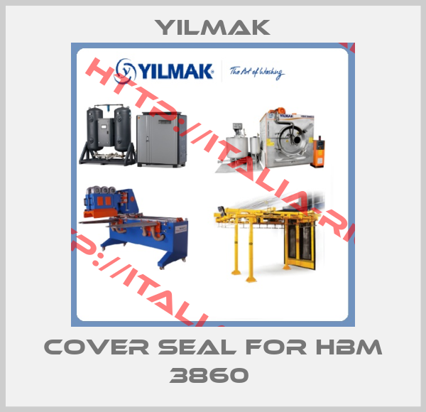 YILMAK-COVER SEAL for HBM 3860 