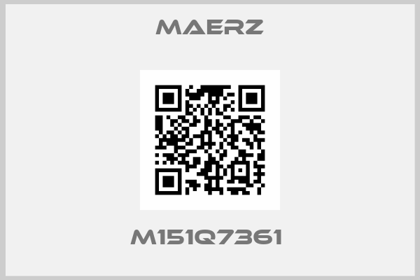 Maerz-M151Q7361 