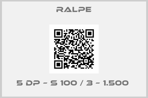 Ralpe-5 DP – S 100 / 3 – 1.500 