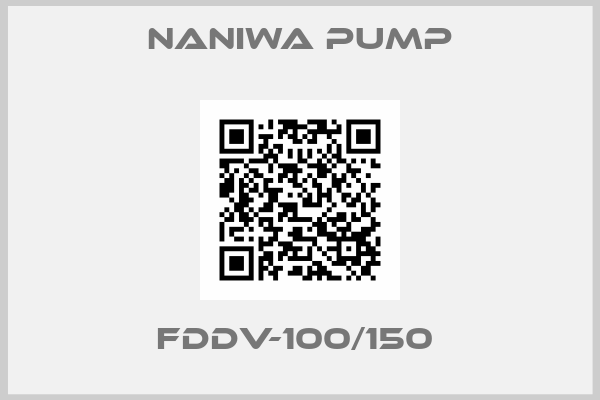 NANIWA PUMP- FDDV-100/150 