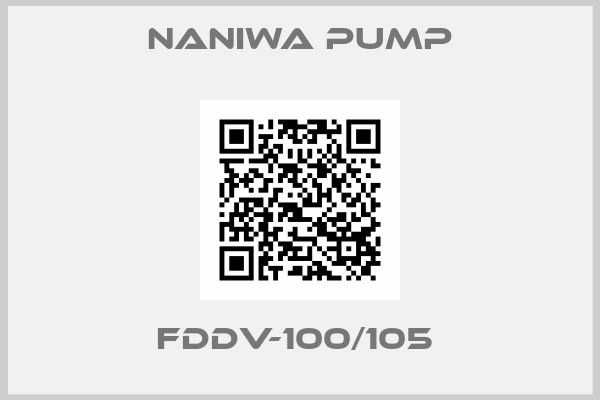NANIWA PUMP- FDDV-100/105 