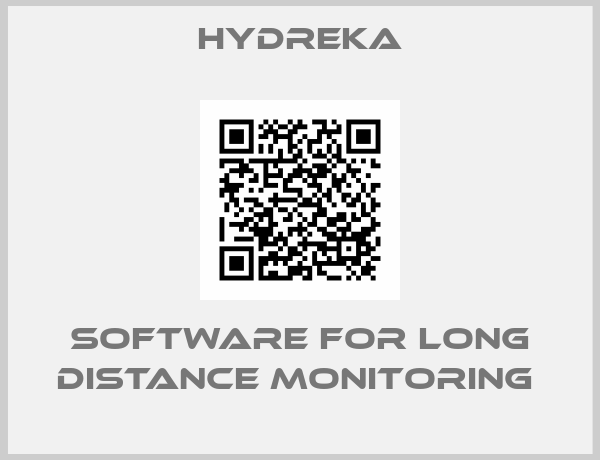 Hydreka-Software for long distance monitoring 