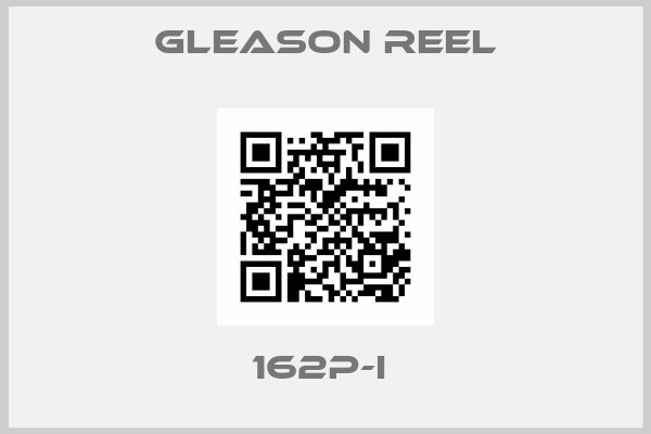 GLEASON REEL-162P-I 