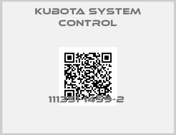 Kubota System Control-111351-1459-2 