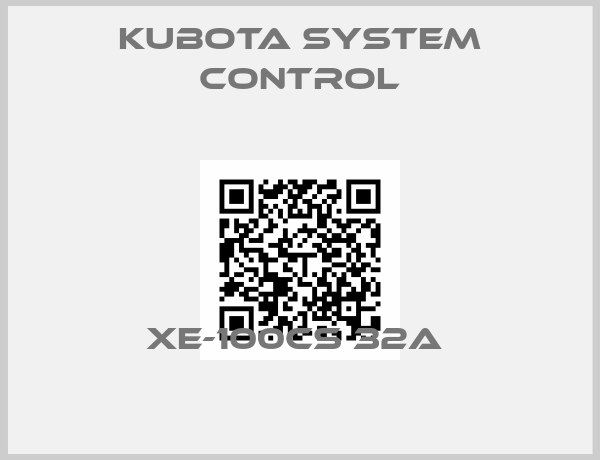 Kubota System Control-XE-100CS 32A 