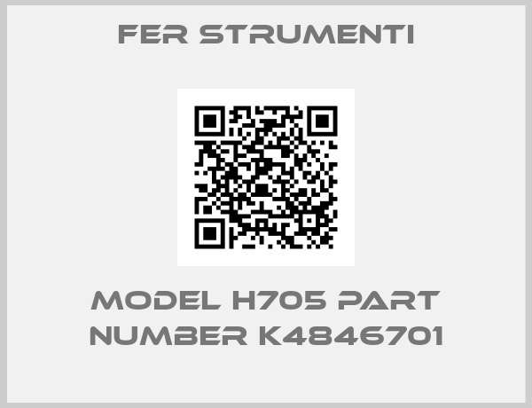 Fer Strumenti-model H705 Part Number K4846701