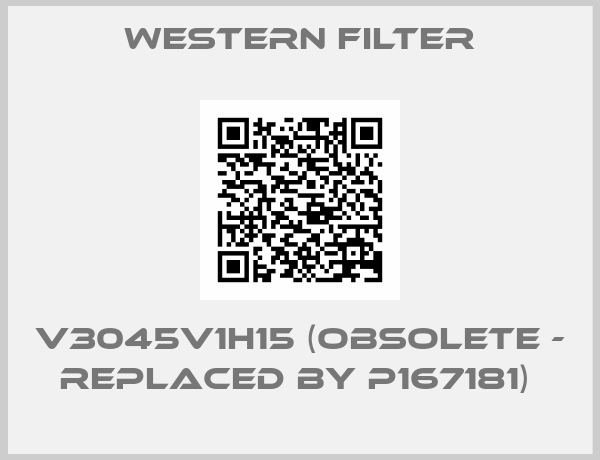 Western Filter-V3045V1H15 (obsolete - replaced by P167181) 