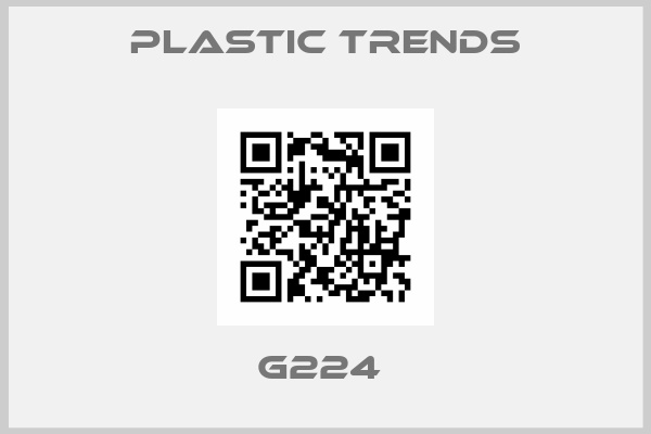 PLASTIC TRENDS-G224 