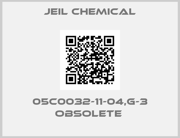 JEIL CHEMICAL-05C0032-11-04,G-3 OBSOLETE 
