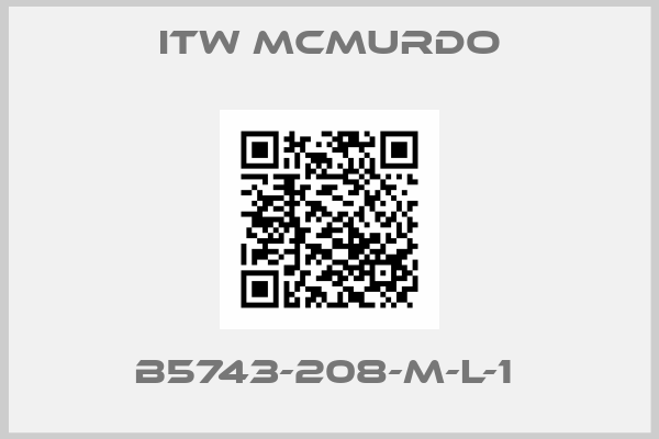 ITW MCMURDO-B5743-208-M-L-1 