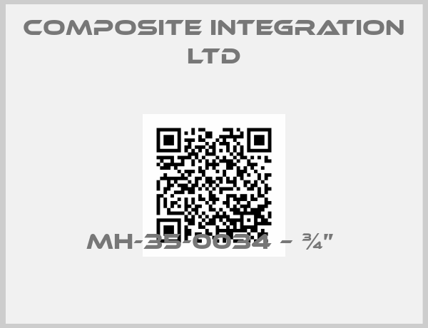 Composite Integration Ltd-MH-35-0034 – ¾” 