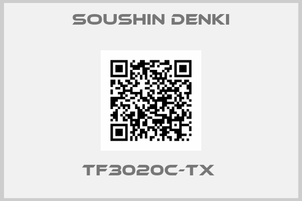 SOUSHIN DENKI-TF3020C-TX 