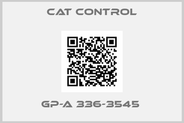 Cat Control-GP-A 336-3545 