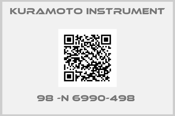 Kuramoto Instrument-98 -N 6990-498 