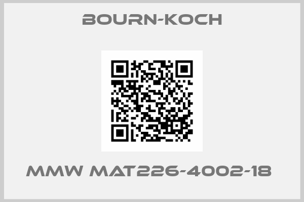 BOURN-KOCH-MMW MAT226-4002-18 