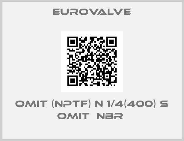 Eurovalve-Omit (NPTF) N 1/4(400) S Omit  NBR 