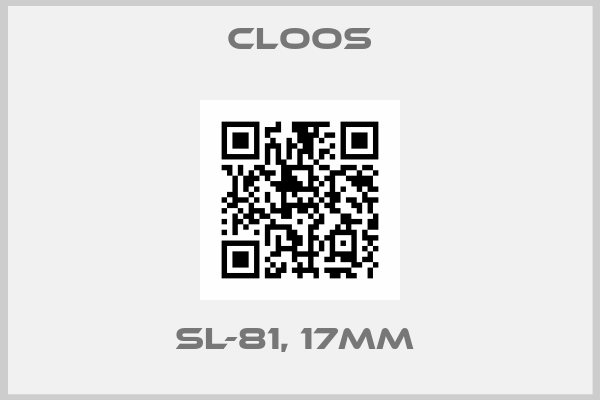 Cloos-SL-81, 17mm 