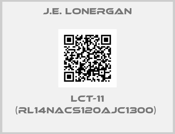 J.E. Lonergan-LCT-11 (RL14NACS120AJC1300) 