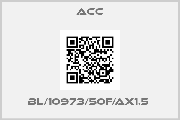 ACC-BL/10973/50F/AX1.5 